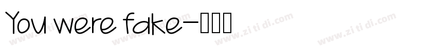 You were fake字体转换
